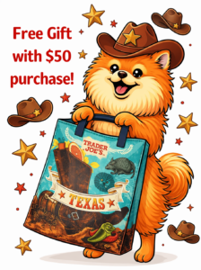 Rocco with free Trader Joe's Bag with $50 purchase
